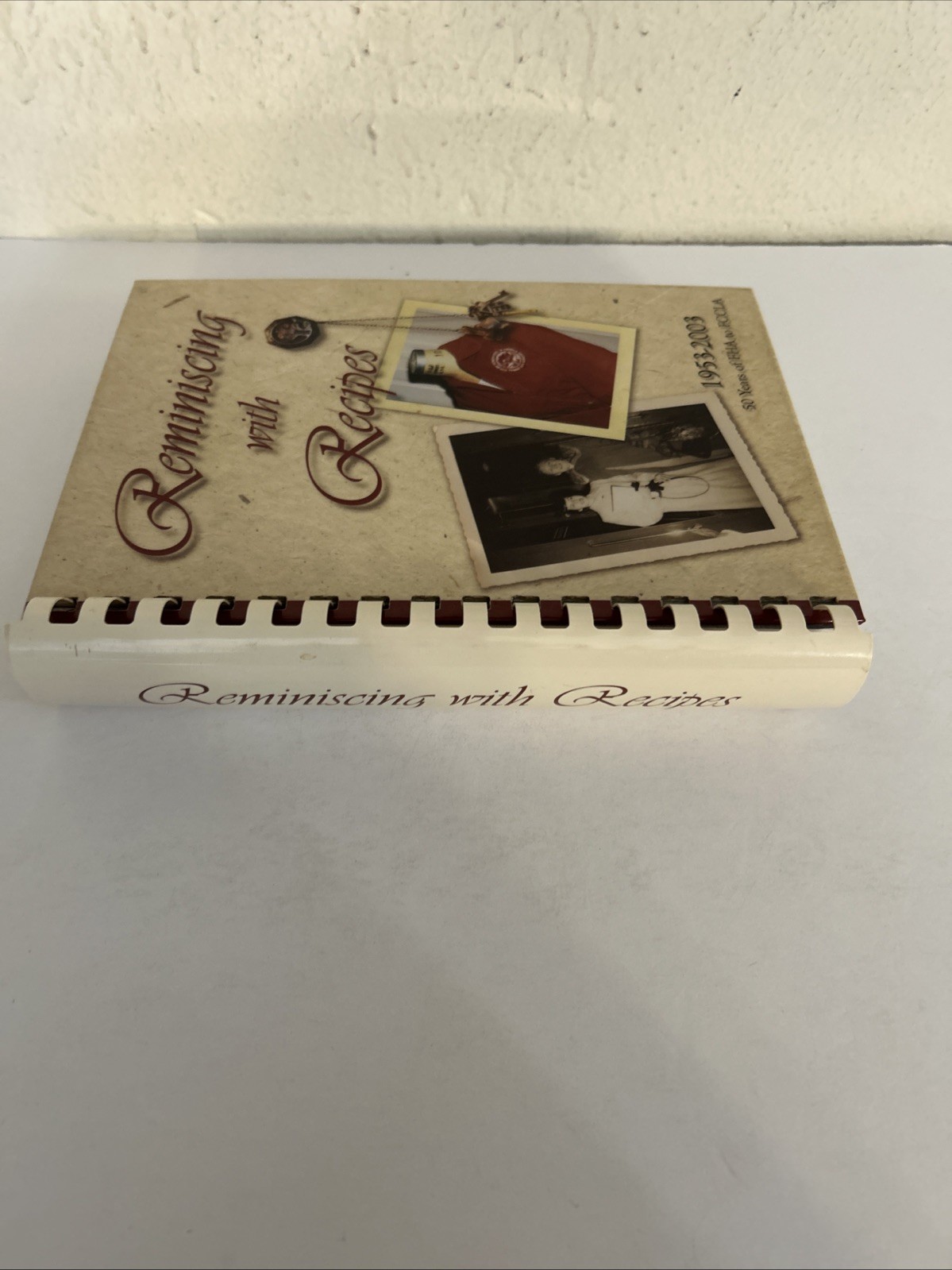 Reminiscing With Recipes: 1953 – 2003, 50 Years of FHA to FCCLA, comb binding