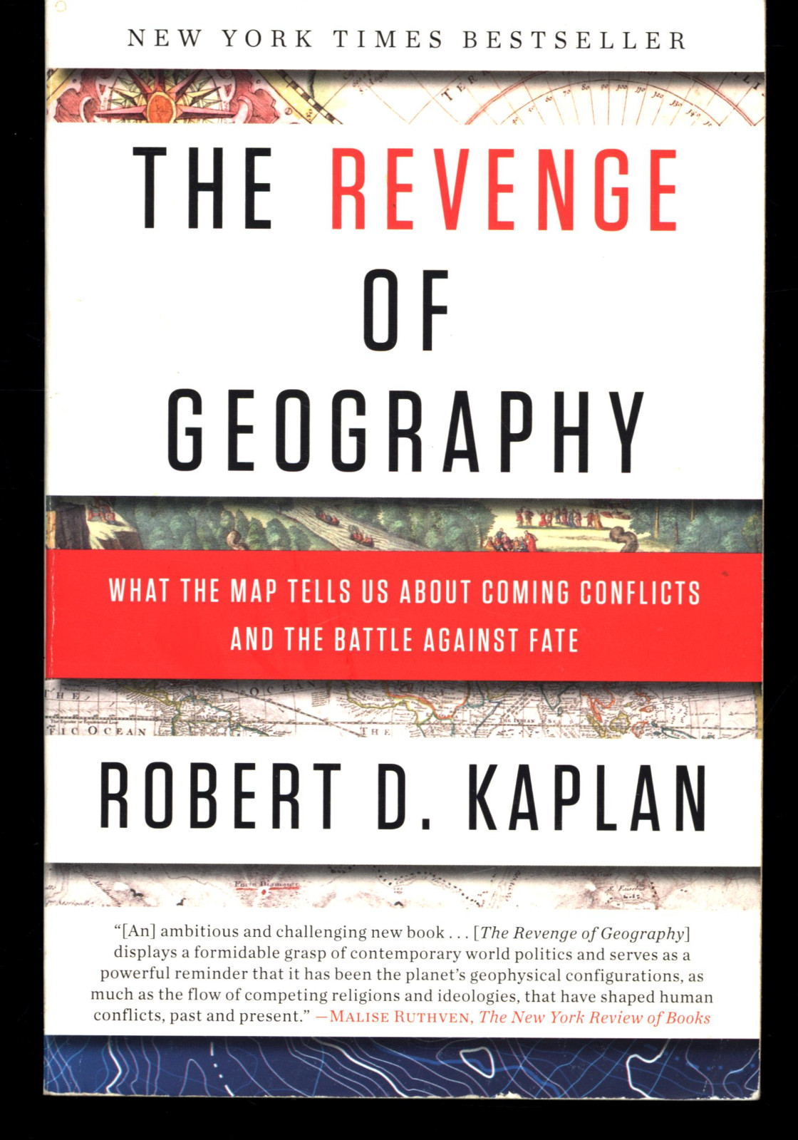 ROBERT KAPLAN THE REVENGE OF GEOGRAPHY VERY GOOD