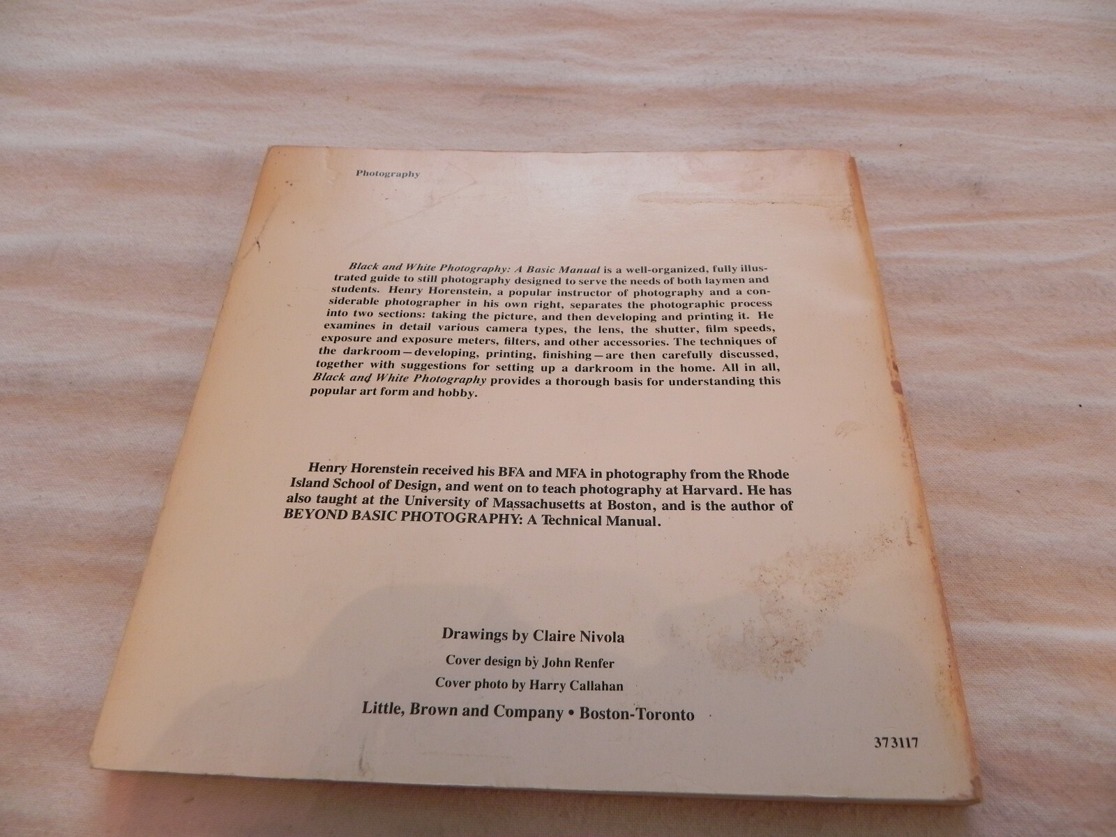 Black & White, Photo Graphy, A Basic Manual By Henry Horenstein, 1974