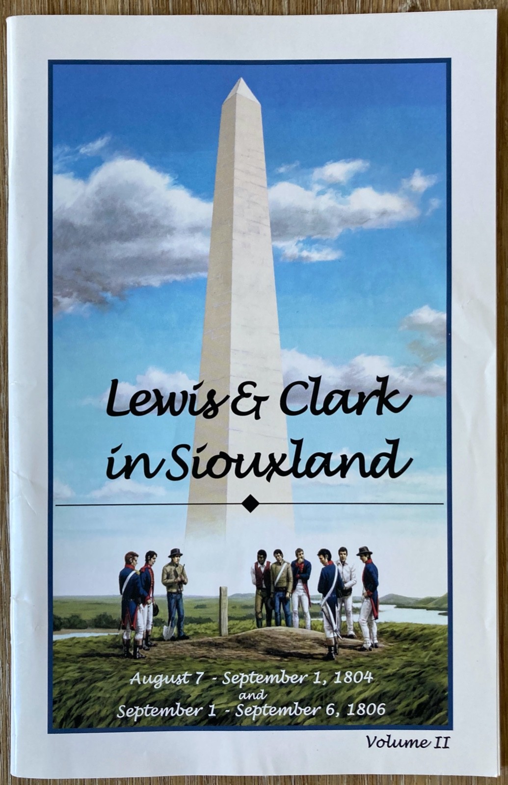 Lewis & Clark in Siouxland Volume II 2005 Booklet 34 Pages