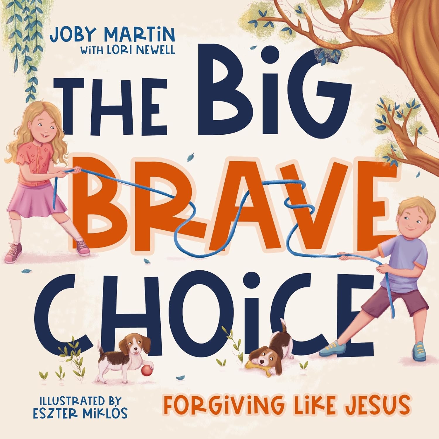 The Big Brave Choice: Forgiving Like Jesus Hardcover by Joby Martin