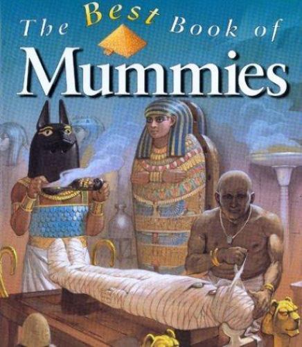 The Best Book of Mummies – hardcover, Miranda Smith, 0753451328