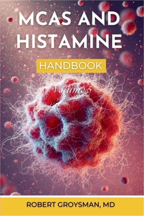 The Complete Long COVID Handbook: MCAS & Histamine (Paperback or Softback)