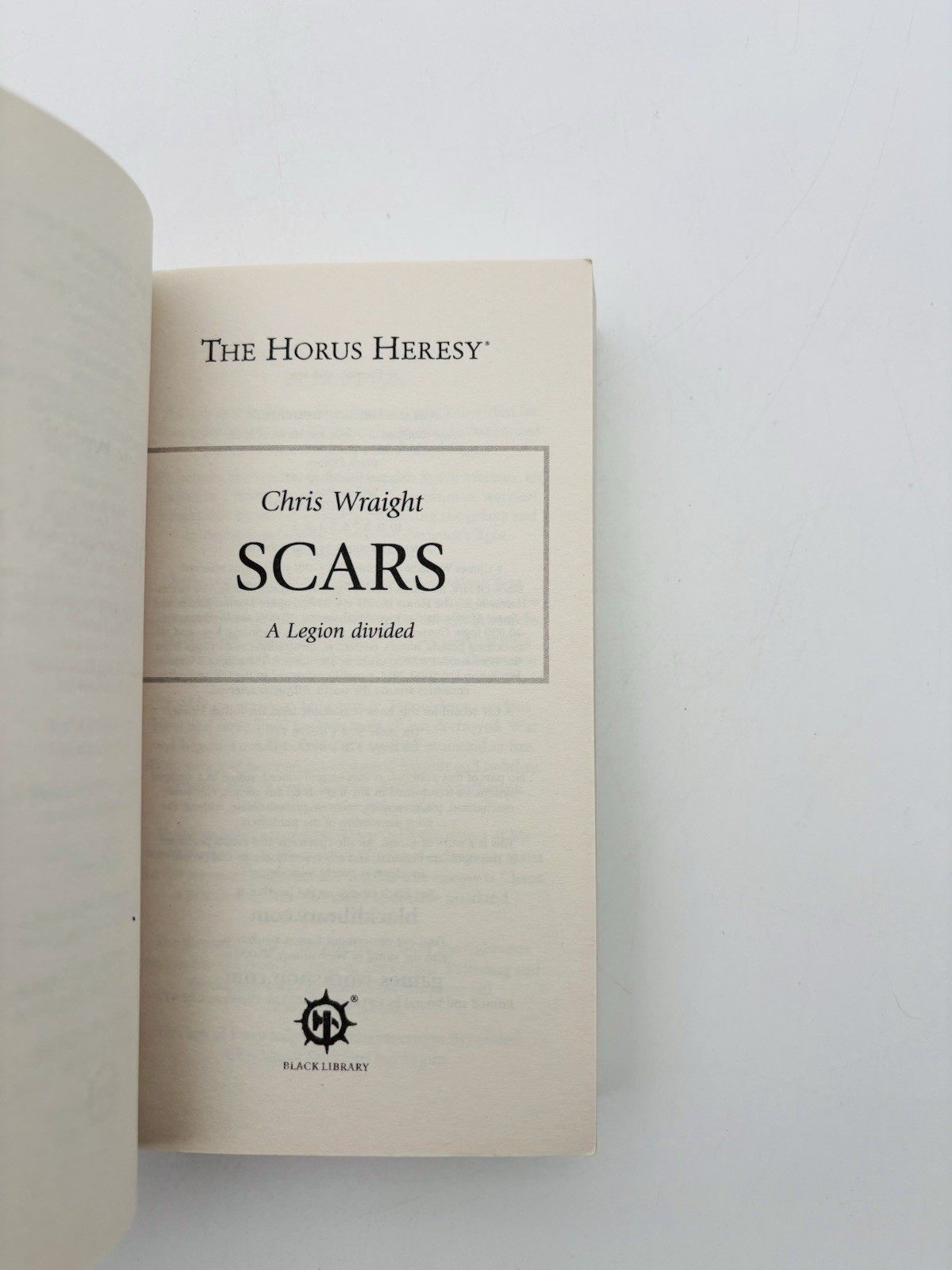 Scars : A Legion Divided (The Horus Heresy) by Chris Wraight Paperback VG Cond