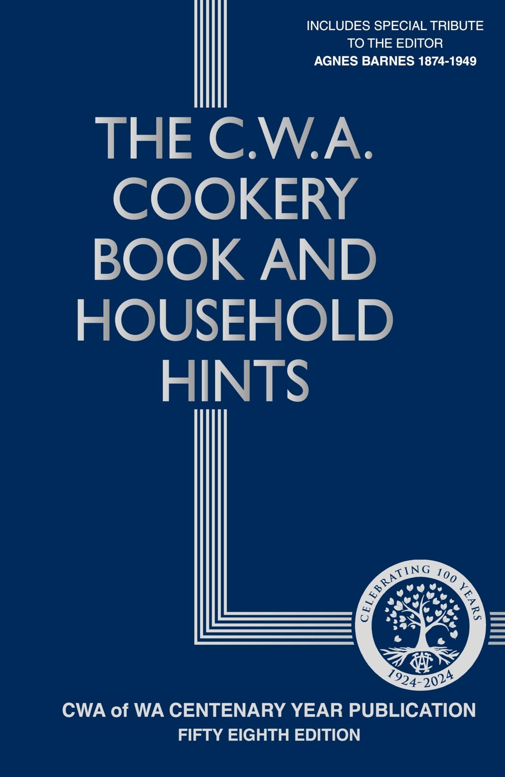 The CWA Cookery Book and Household Hints 54th Edition