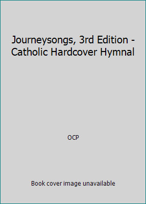 Journeysongs, 3rd Edition – Catholic Hardcover Hymnal by OCP