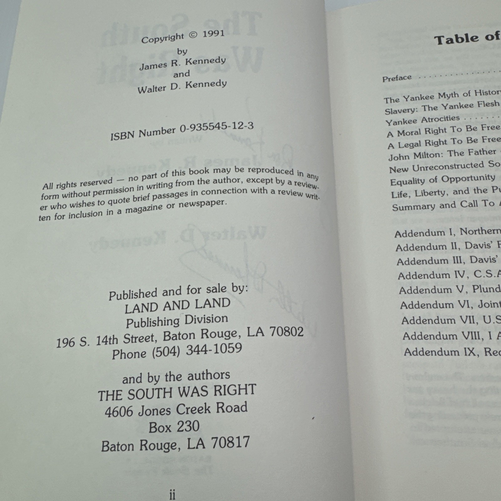 The South was Right James R. & Walter D. Kennedy Signed! 1991 HC Land and Land