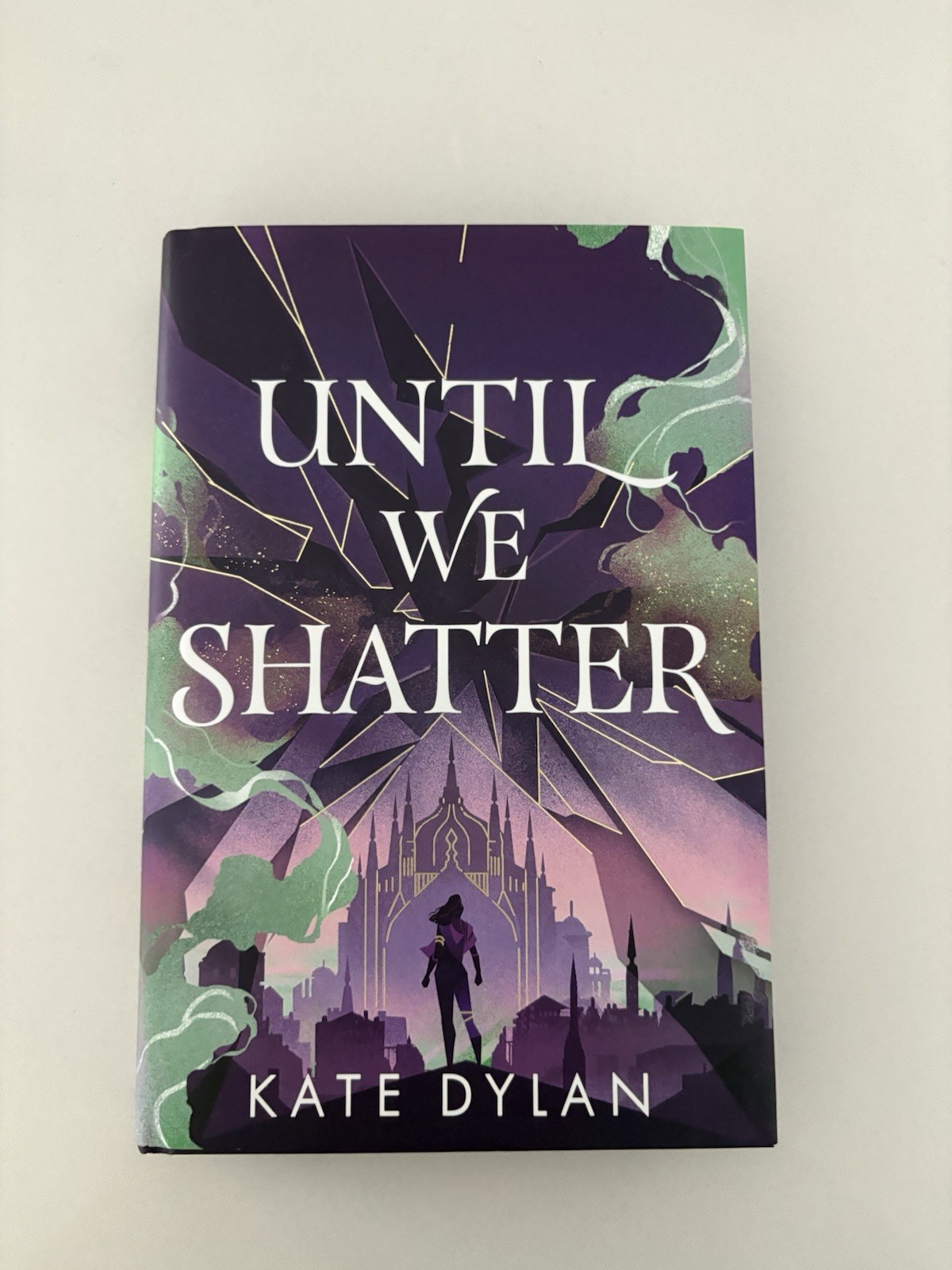 Until We Shatter Kate Dylan Signed Exclusive Hardcover Hodderscape Illumicrate