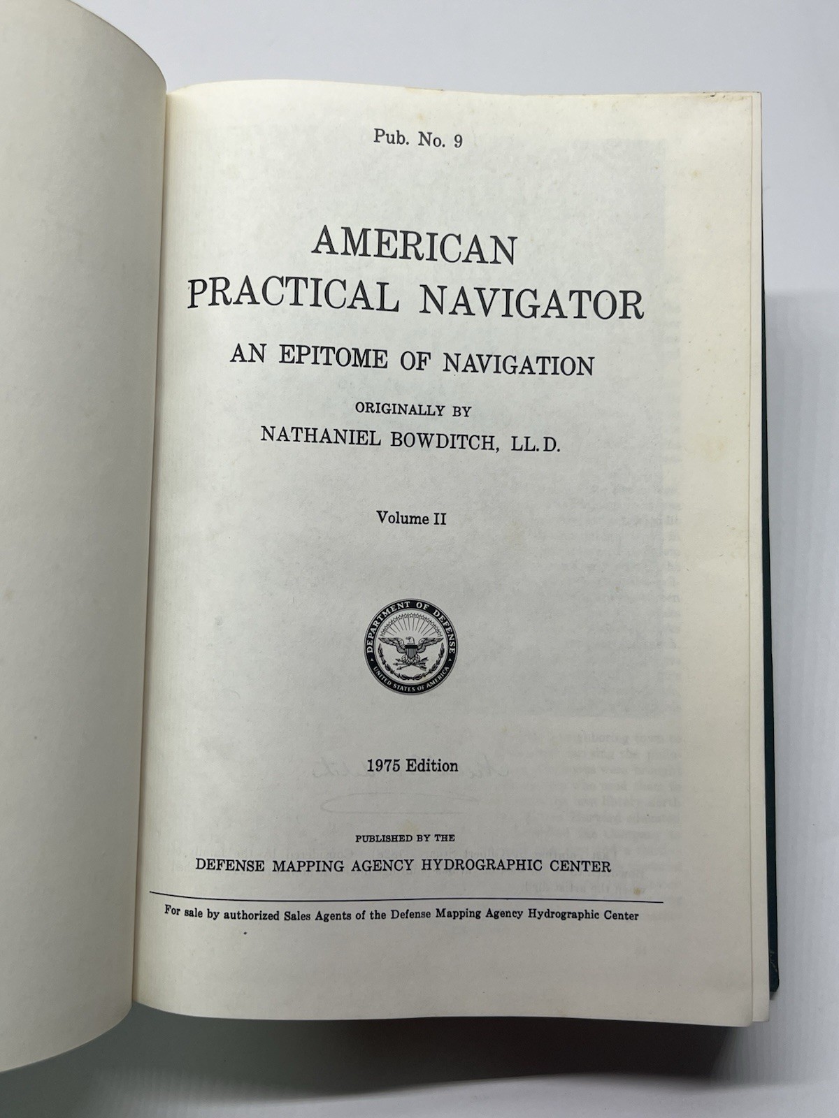 American Practical Navigator 1975 Publication #9 Volume 2 by Nathaniel Bowditch