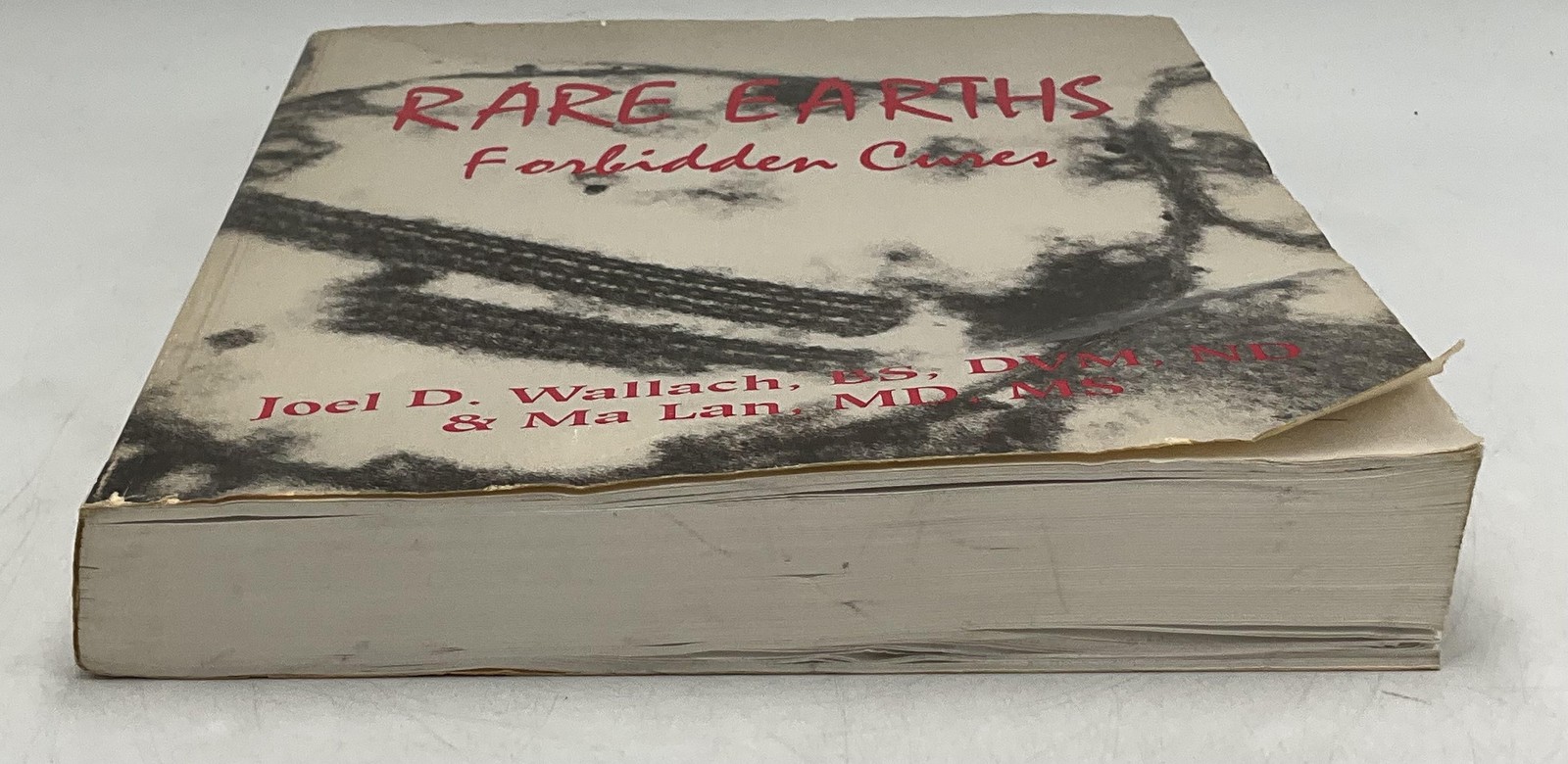 RARE EARTHS Forbidden Cures Joel D. Wallach Ma Lan Double Happiness 1994 1st Ed