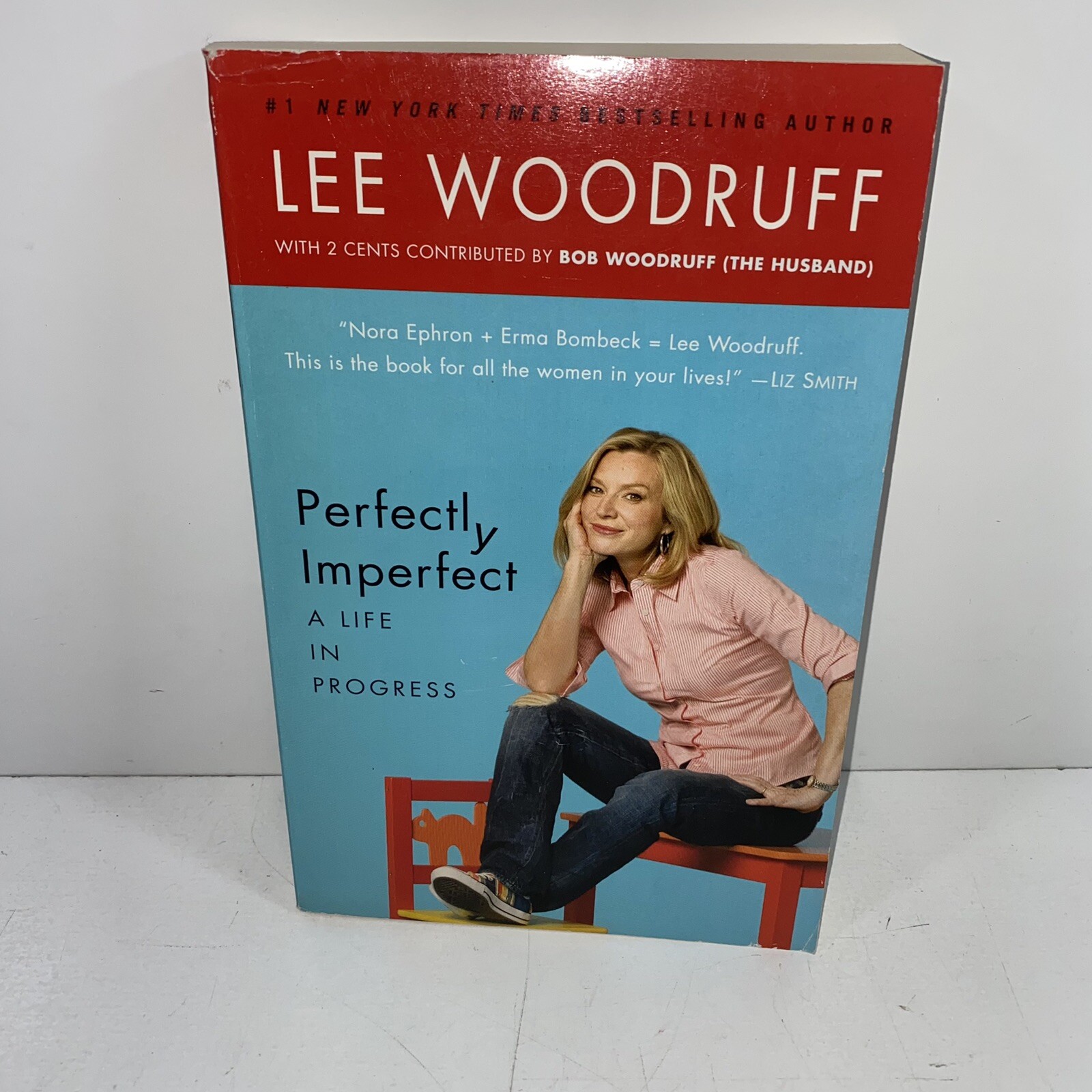Perfectly Imperfect: A Life in Progress SIGNED Lee Woodruff 2009 TPB 1ST/4TH