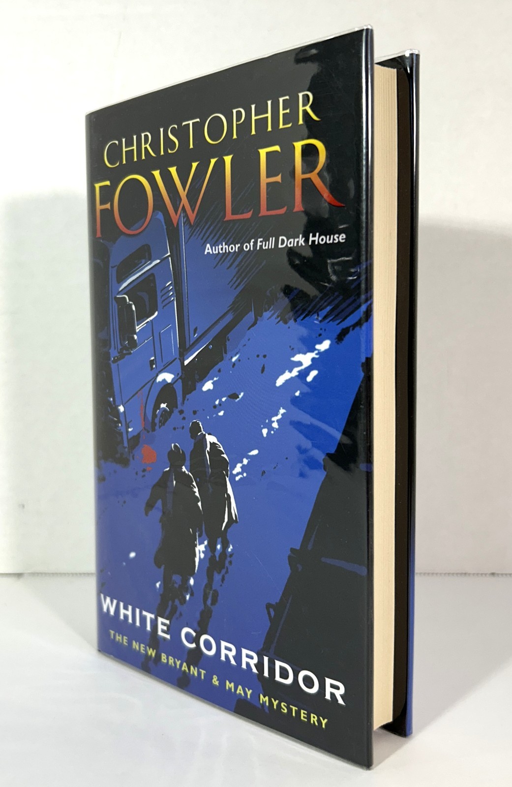 White Corridor (Bryant & May #5) by Christopher Fowler 2007 SIGNED HB 1st Ed