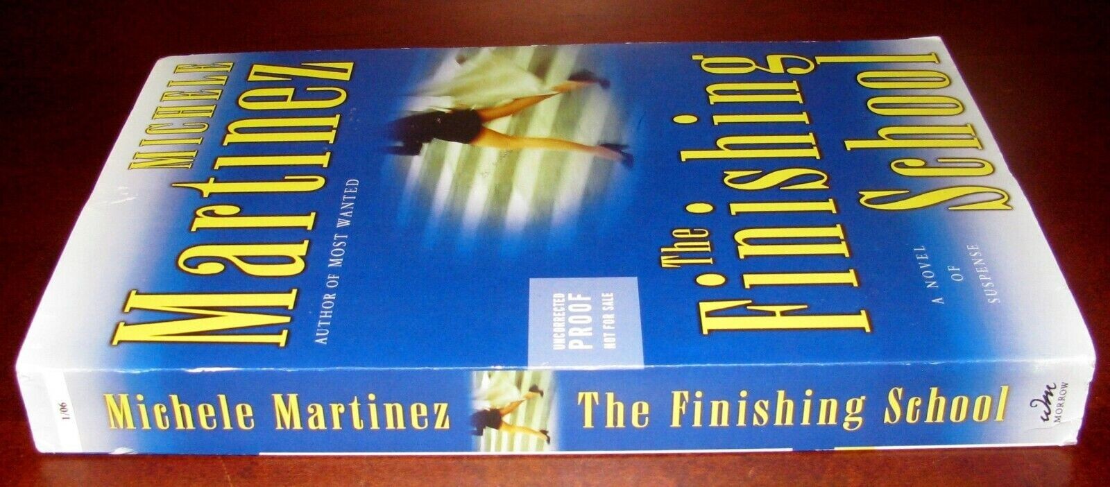 The Finishing School Michele Martinez Signed ARC Uncorrected Proof Morrow 2006