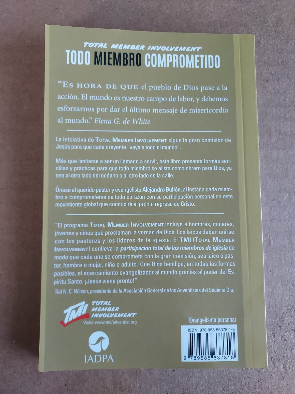 Todo Miembro Comprometido En El Llamado A Servir Por Alejandro Bullon PB #4885