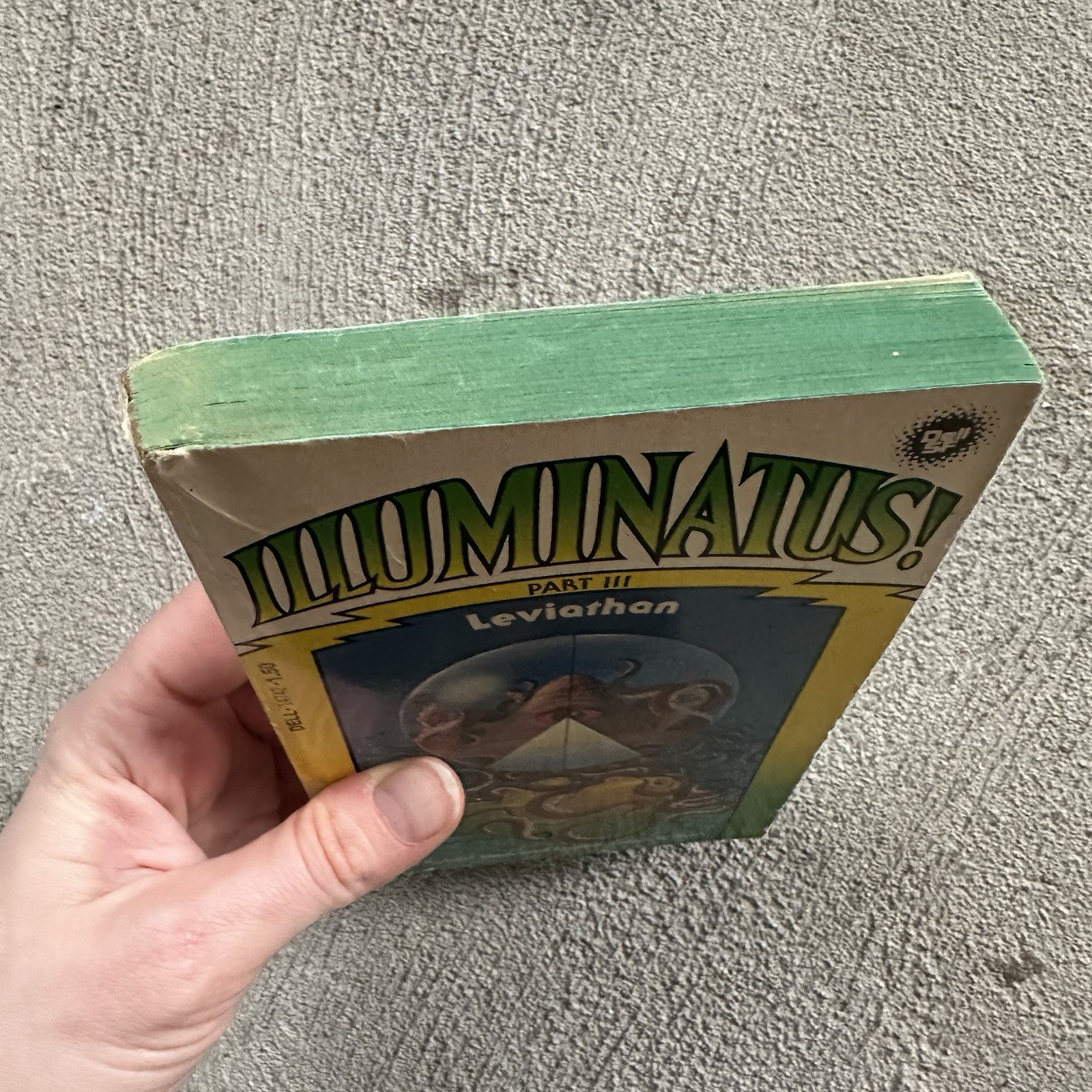 Illuminatus! Part III Leviathan Robert Shea Robert Anton Wilson Dell 1974 VTG PB