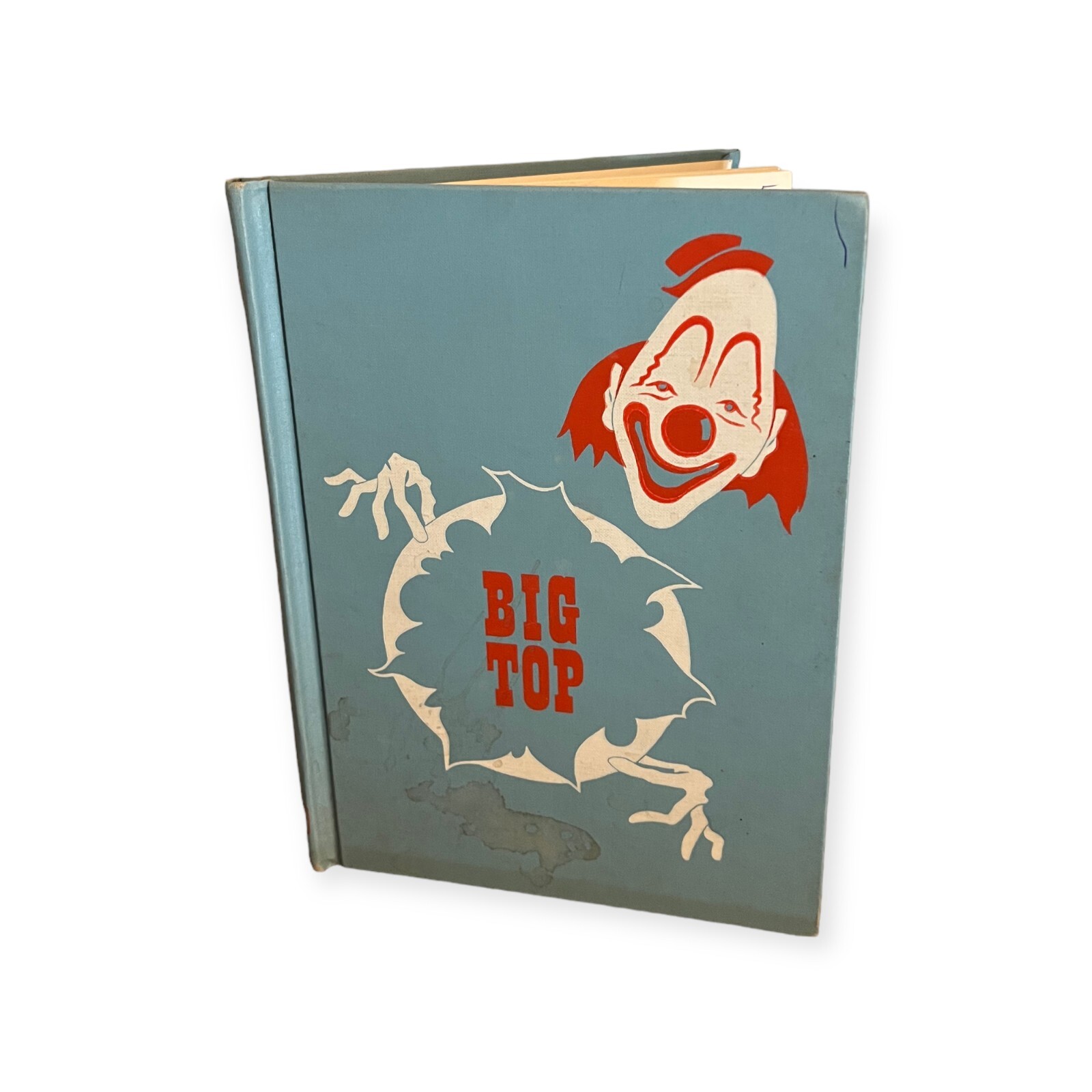 1963 Big Top by Sarah Derman. Illustrated by Jack Boyd. Published by Benefic Pre