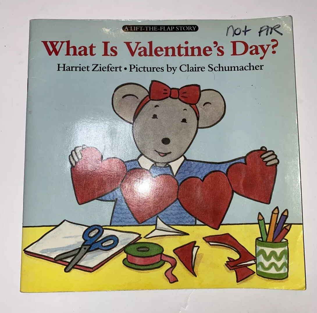A Lift-The-Flap Story What is Valentine’s Day? by Harriet Ziefert PB