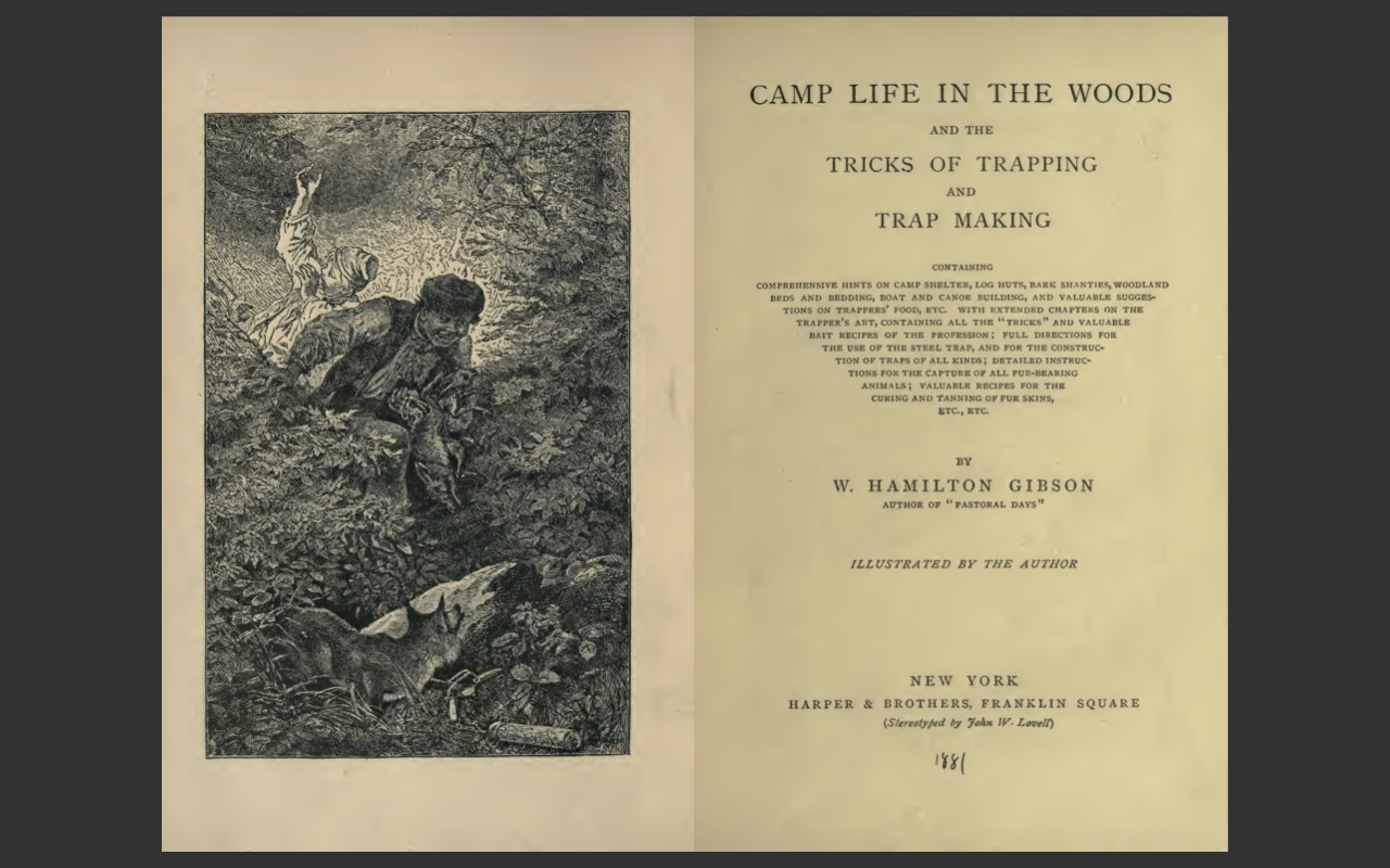 Camp Life in the Woods and the Tricks of Trapping and Trap Making -E-Book CD-ROM