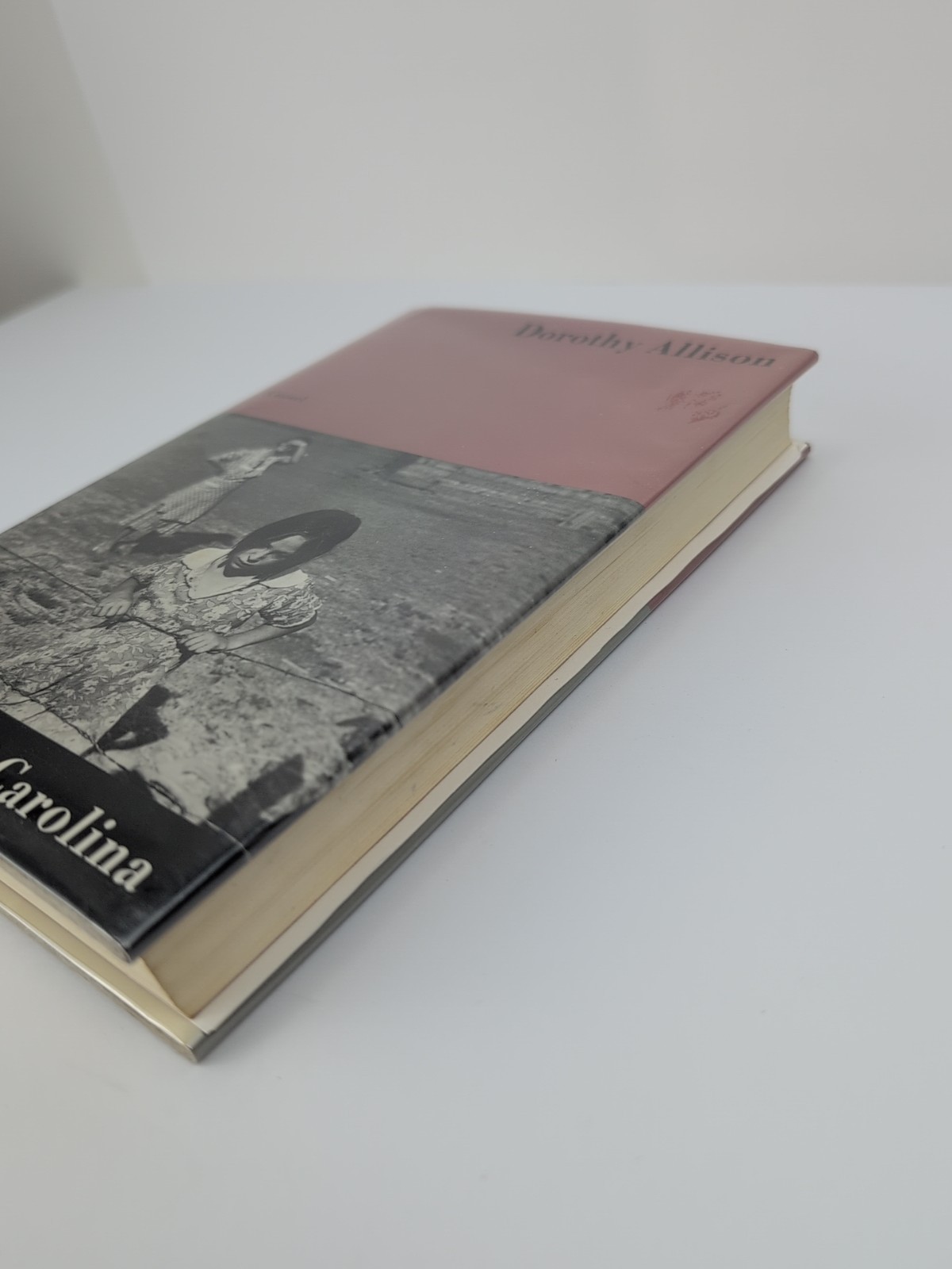 BASTARD OUT OF CAROLINA 1st Ed. 1st Print Signed by Dorothy Allison 1992