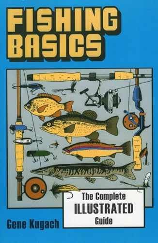 Fishing Basics – Paperback, by Kugach Gene – Very Good