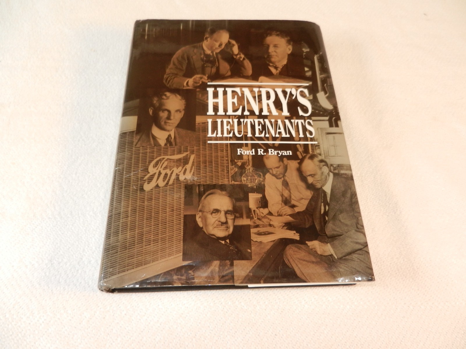 MICHIGAN Men behind the early days of Ford Motor Company “HENRY’S LIEUTENANTS”