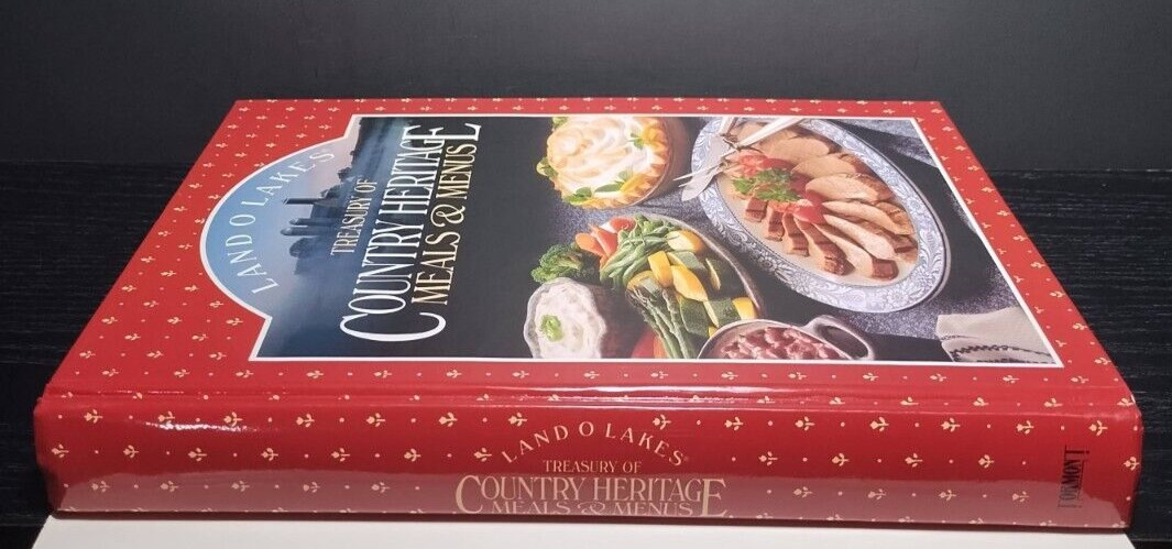 Land O’Lakes: Treasury of Country Heritage Meals & Menus (1995, HC with DJ)
