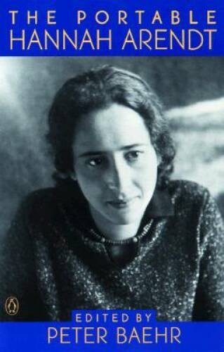 The Portable Hannah Arendt (Viking Portable Library) – Paperback – GOOD