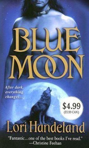 Blue Moon; Nightcreature, Book 1 – 9780312949396, paperback, Lori Handeland