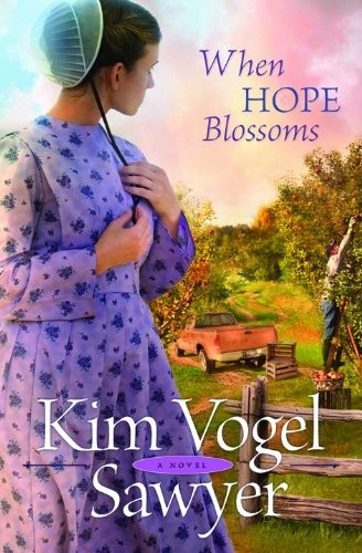 When Hope Blossoms, Kim Vogel Sawyer