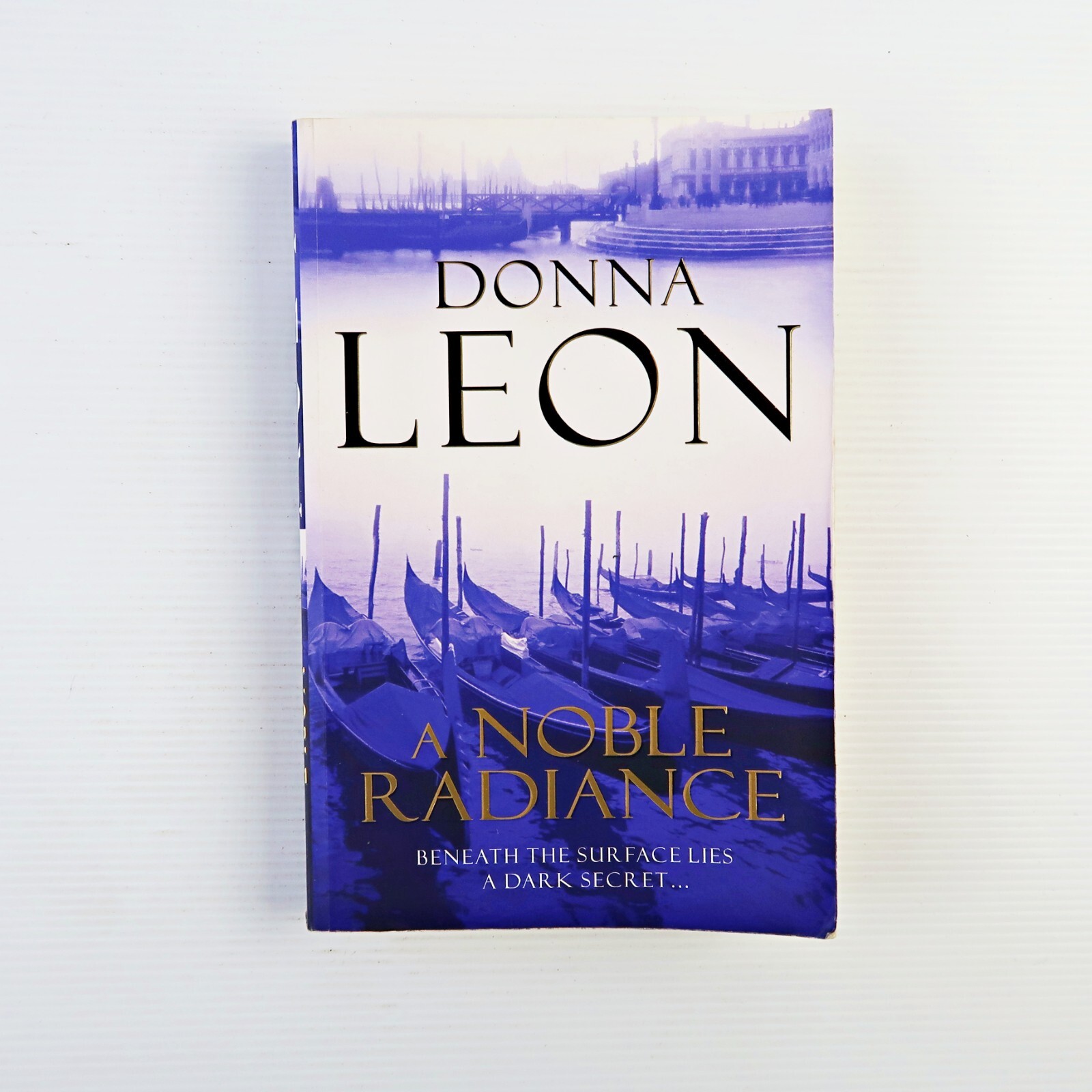 A Noble Radiance: (Brunetti 7) (Paperback 2009)