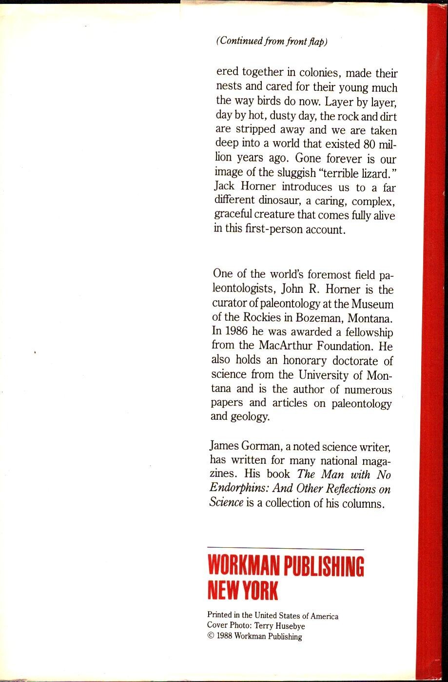 DIGGING DINOSAURS by JOHN R. Horner The Mystery of Baby Dinosaurs Montana
