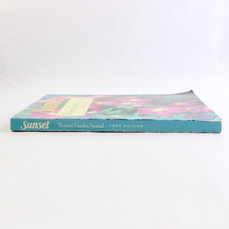 Sunset Magazine’s Sunset Western Garden Annual 1997 Edition Paperback