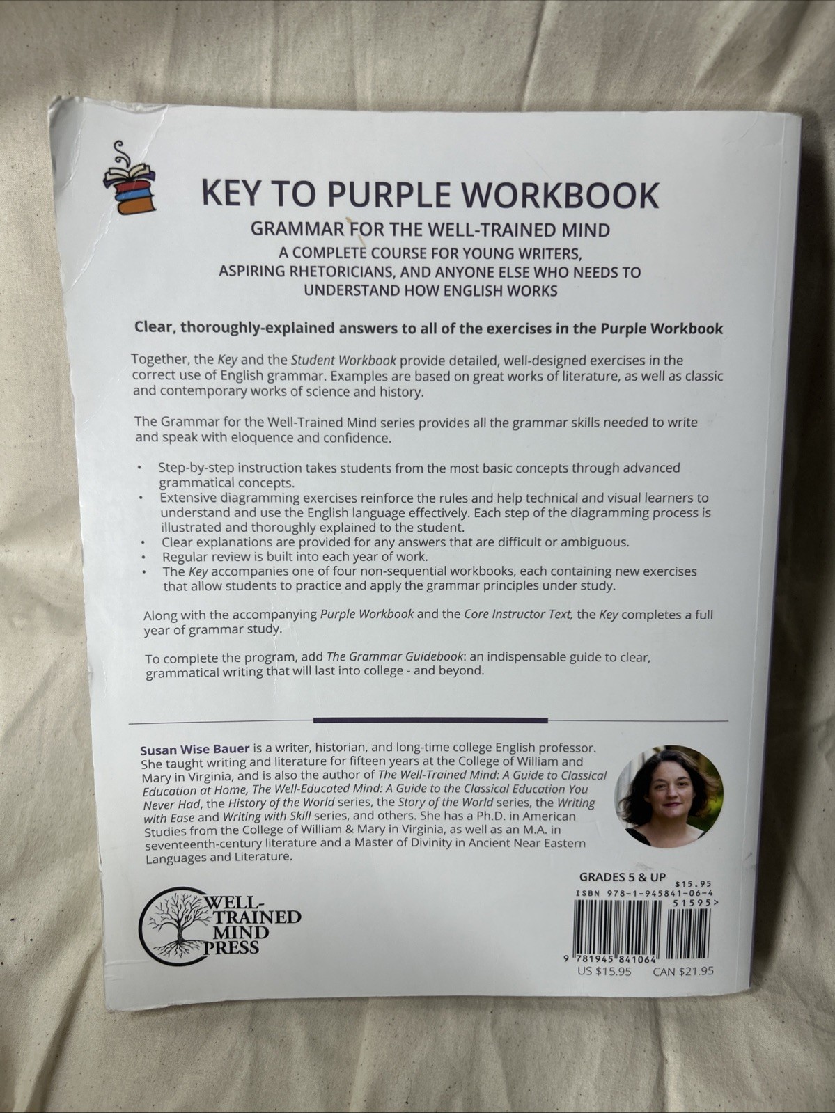 Grammar for the Well-Trained Mind: Key to Student Workbook 1 : A Complete Course