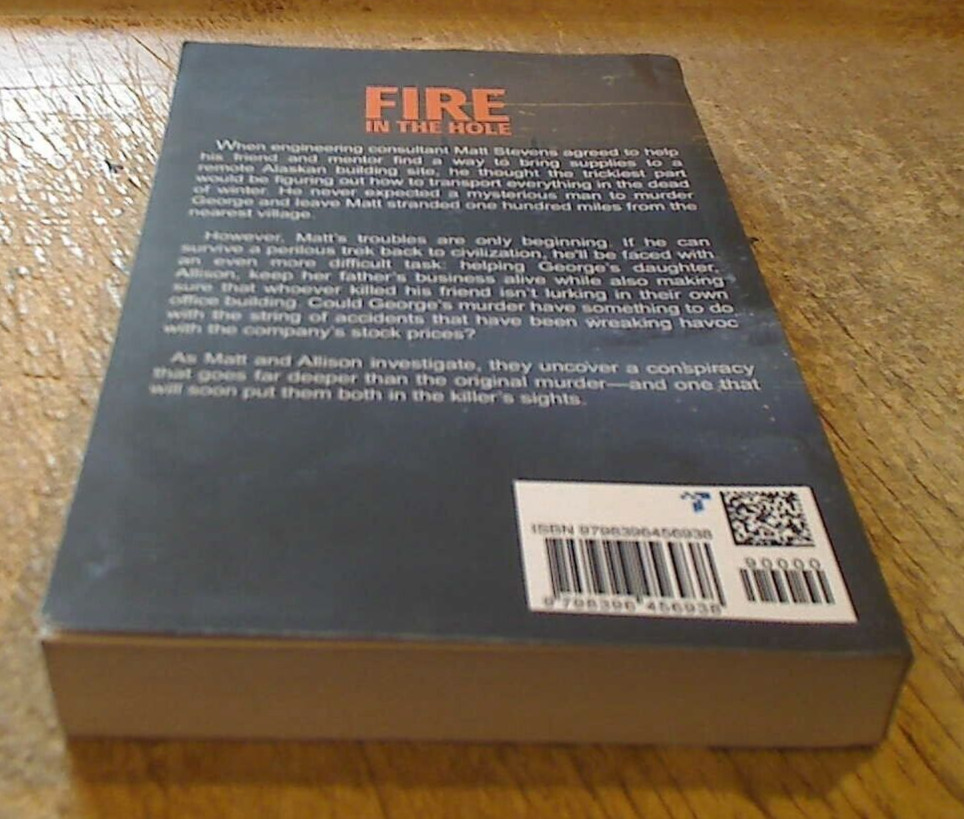 LIKE NEW – Fire in the Hole by Duncan MacLeod – Paperback, 340 pages