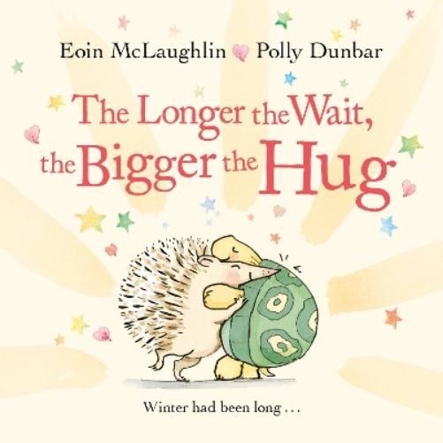 Eoin McLaughlin The Longer the Wait, the Bigger the Hug (Hardback) (UK IMPORT)