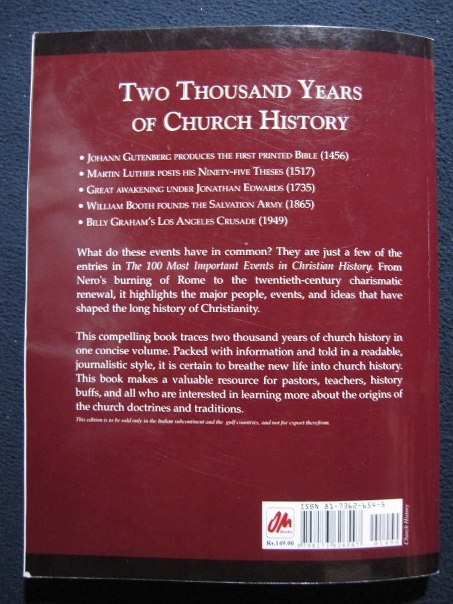 100 Most Important Events in Christian History [Paperback] A. Kenneth Curtis