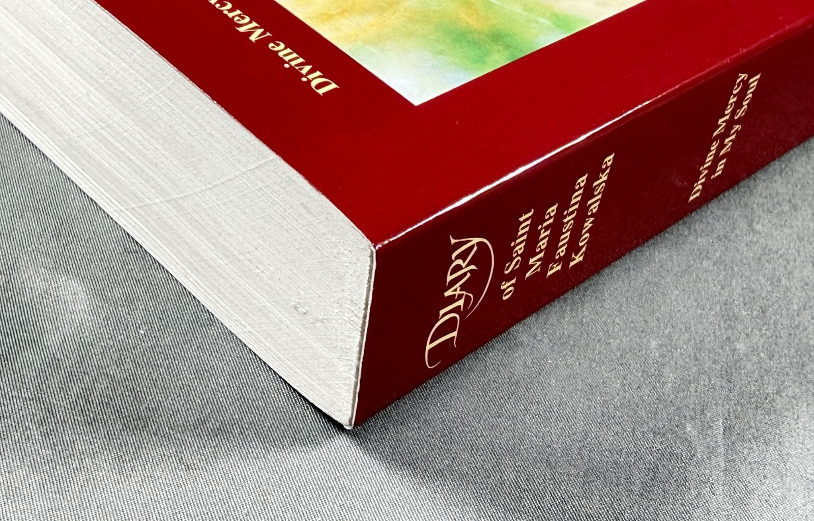 Divine Mercy in My Soul, Diary of Saint Maria Faustina Kowalska
