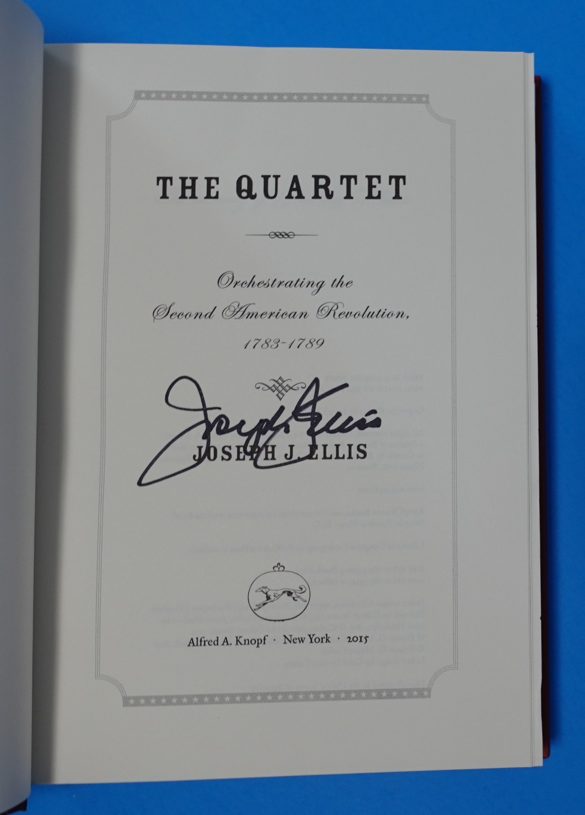 THE QUARTET BY JOSEPH J. ELLIS, SIGNED