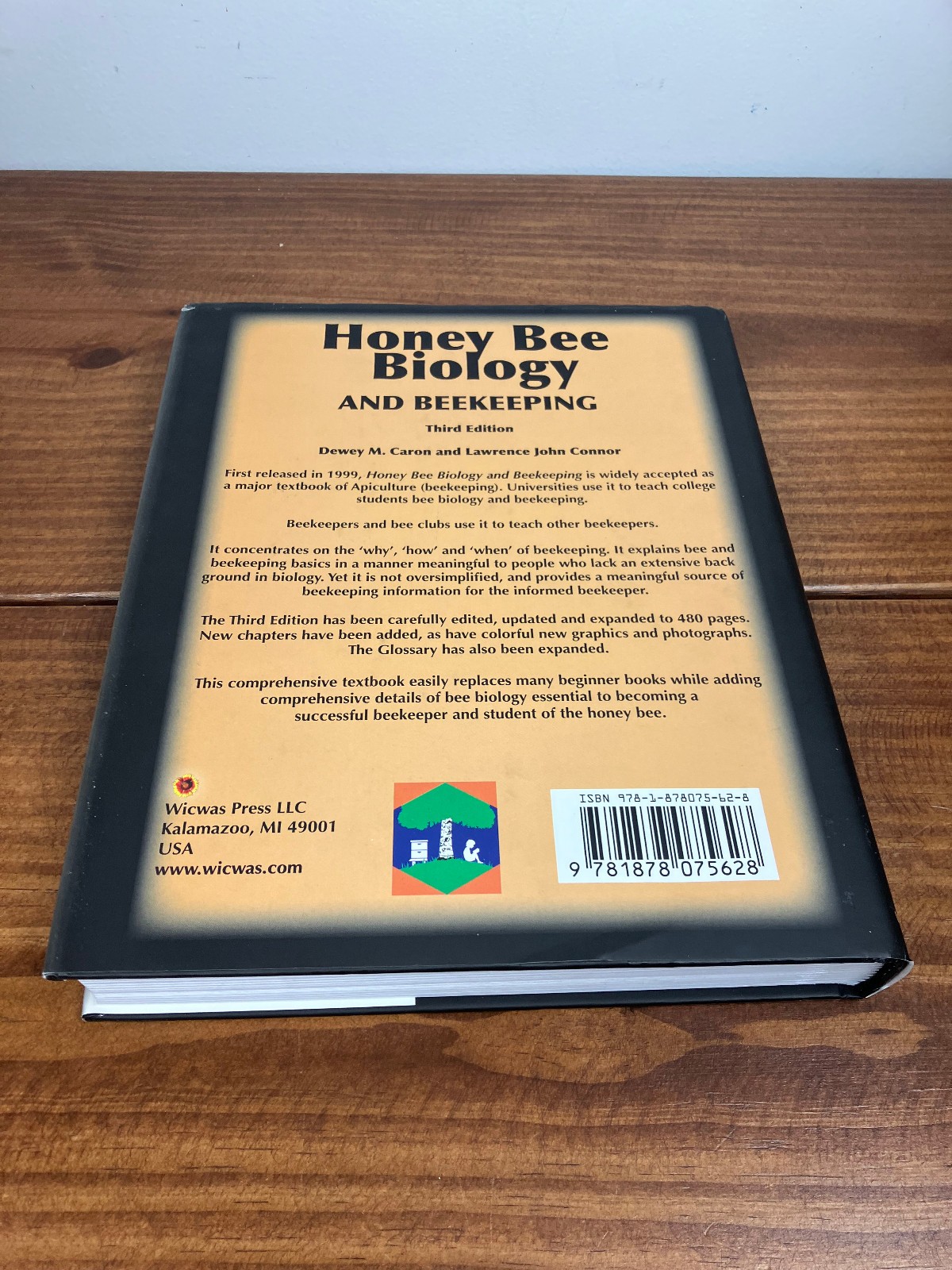 Honey Bee Biology And Beekeeping 3rd Edition Hardcover – Dewey M. Caron