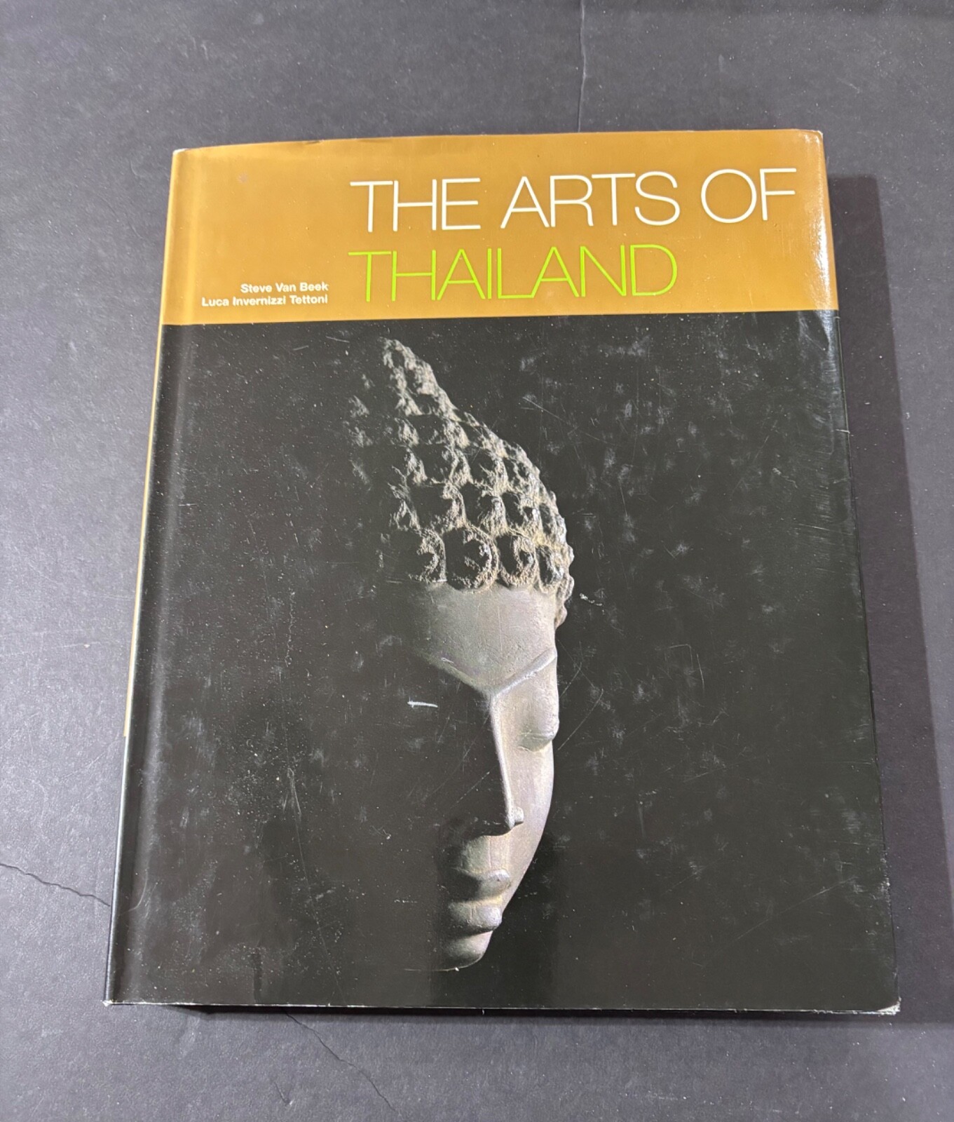The Arts of Thailand Hardcover Steve Van Beek