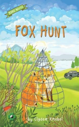Fox Hunt: Decodable Chapter Book for Kids with Dyslexia (The Kents’ – GOOD