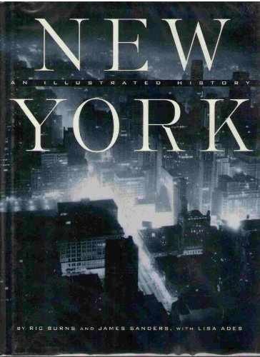 New York: An Illustrated History – Hardcover, by Ric Burns; James – Very Good g