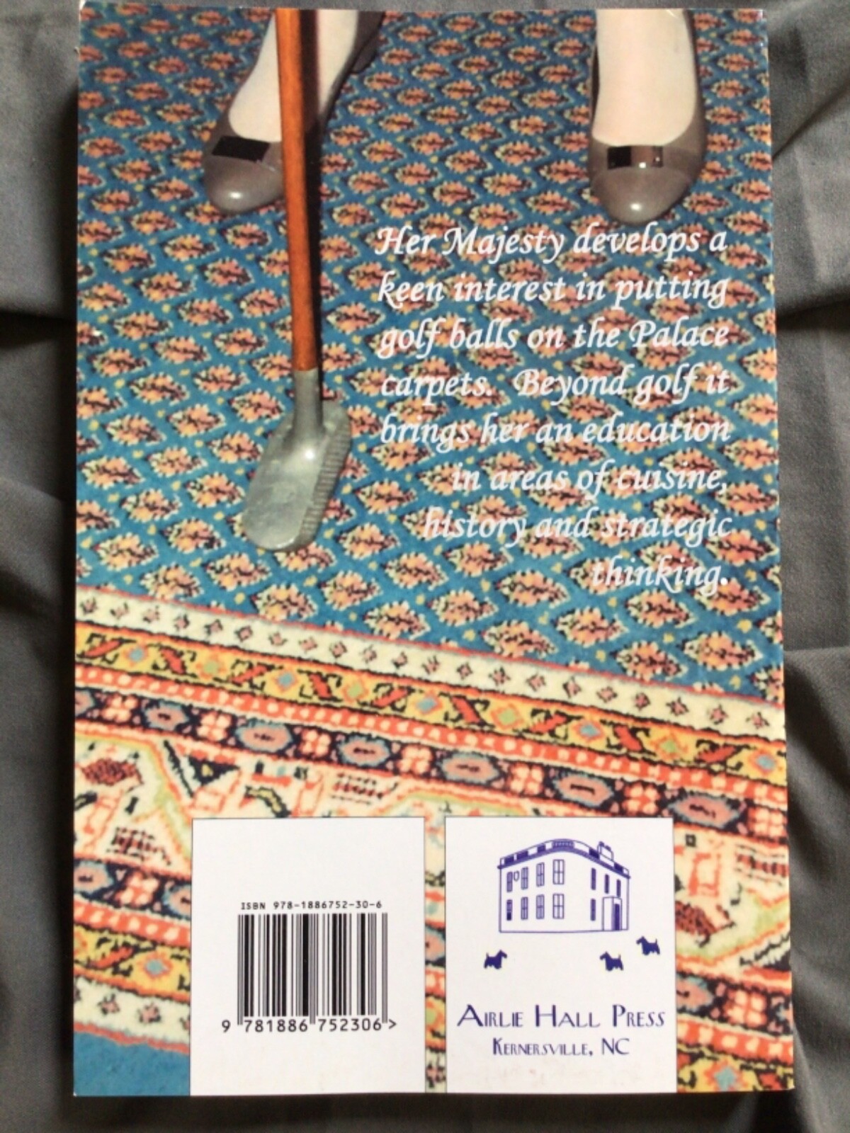 Putting at the Palace by Pete Georgiady Queen Elizabeth Golf Fiction (2015, TPB)