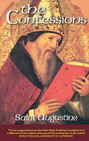 The Confessions, Revised: Saint Augustine – Paperback, by St. Augustine – Good