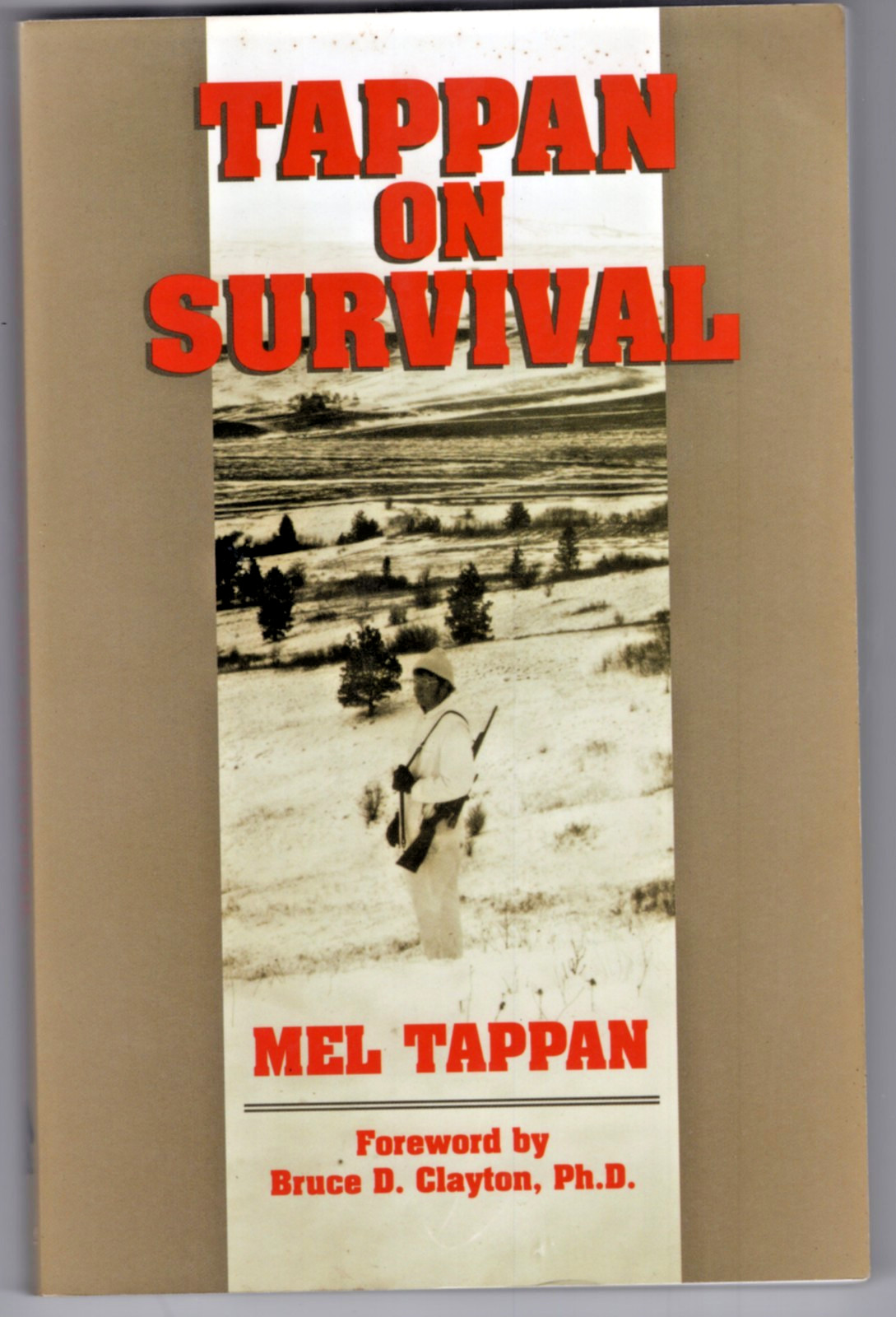 Tappan On Survival / Paladin Press / 2006 / Paperback / Very Good Condition