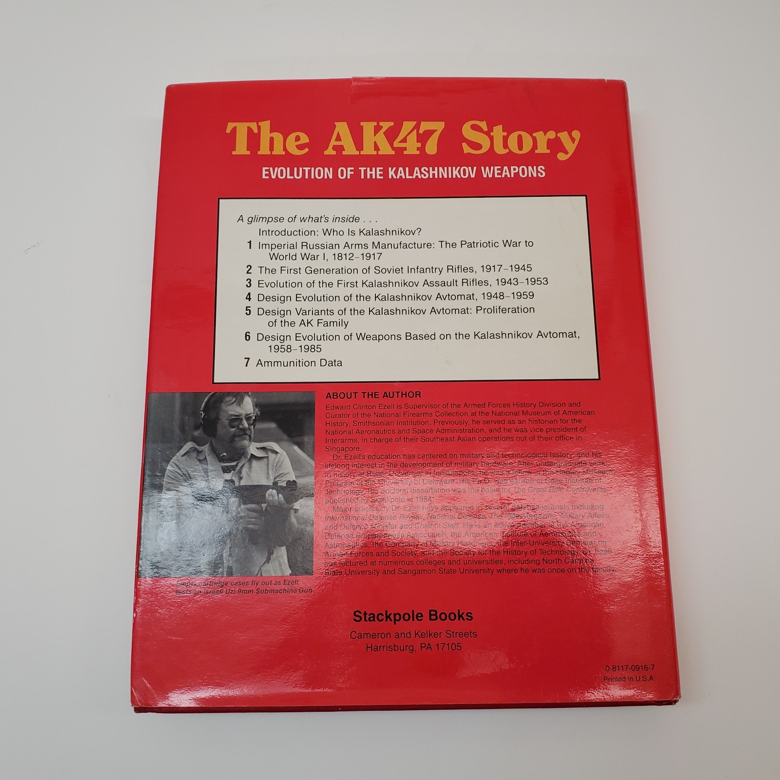 1986 The AK47 Story: Evolution…Kalashnikov Weapons Edward Clinton Ezell HCDJ