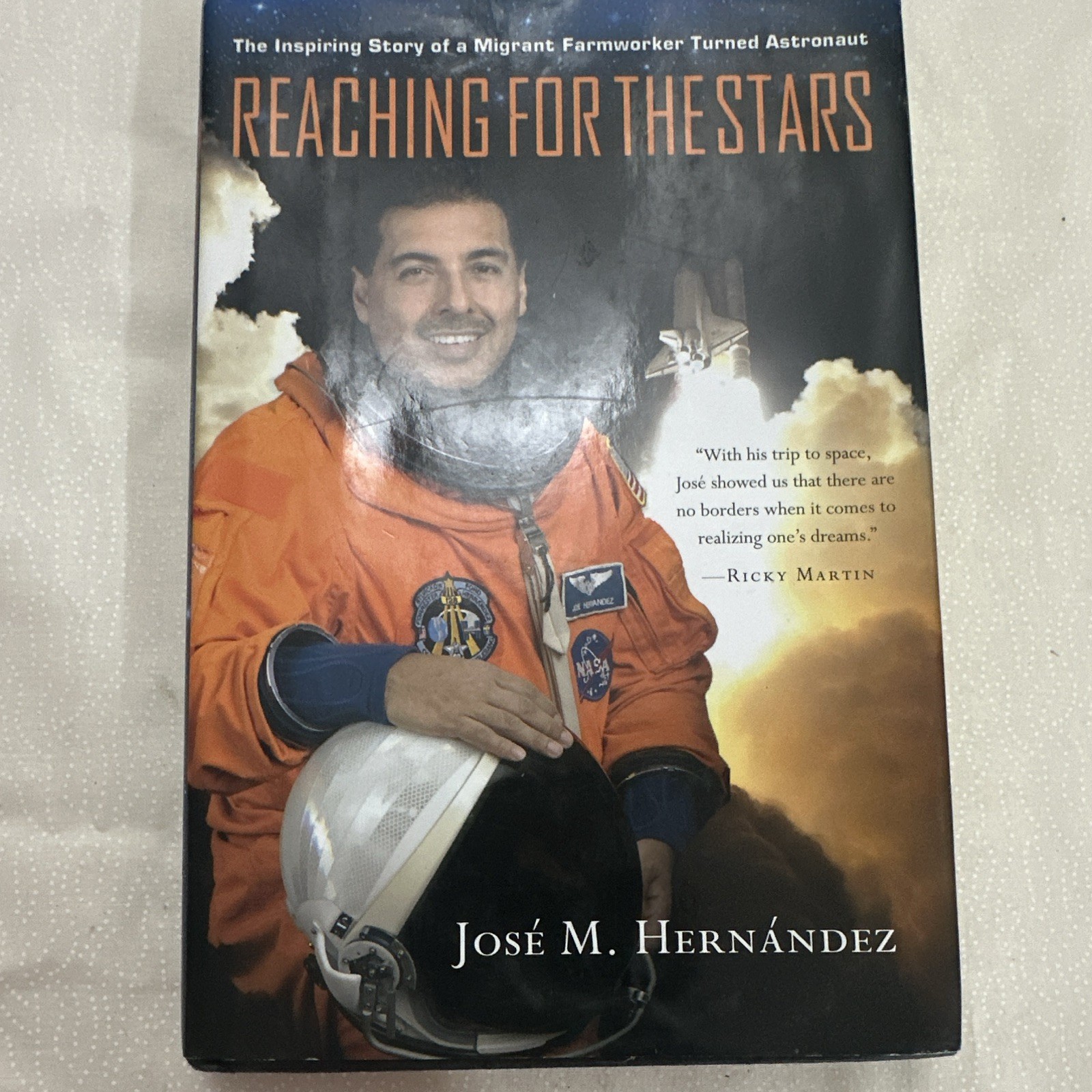 José M. Hernández Reaching for the Stars Hardcover Center Street 2012 Memoir