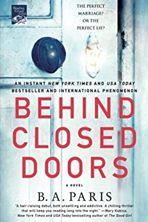 Behind Closed Doors : A Novel Paperback B. A. Paris
