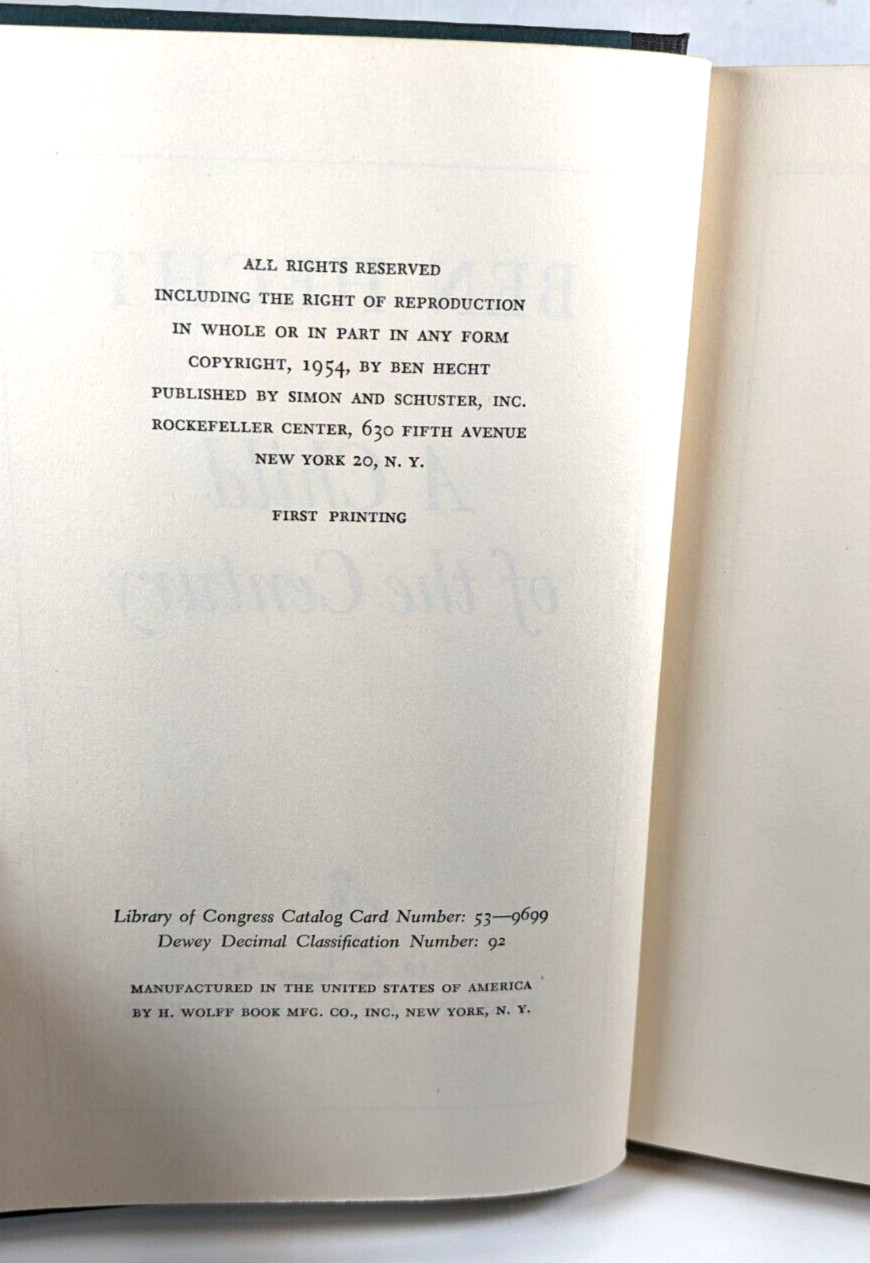 A Child of the Century Autobiography of Ben Hecht 1954 First Edition/First Print