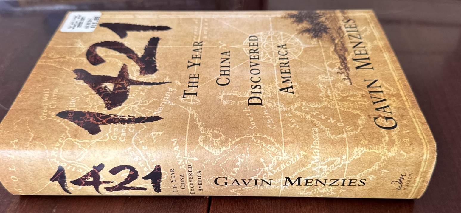 1421: The Year China Discovered America by Gavin Menzies – 2003